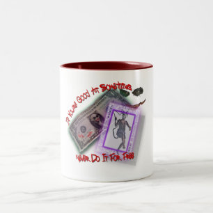 Tun Sie es nie für freies! Zweifarbige Tasse