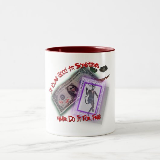 Tun Sie es nie für freies! Zweifarbige Tasse (Mittel)