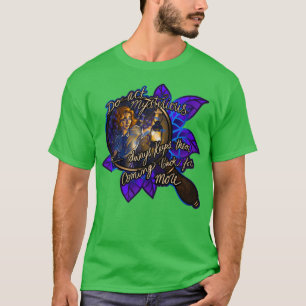 Tun Sie geheimnisvoll T-Shirt