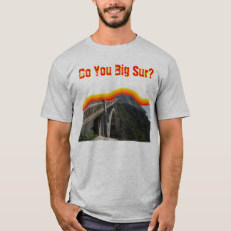 Tun Sie großes Sur? T-Shirt