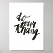 Tun Sie Ihren Tang | Wall-Art-Zitate | 5 x 7 Poster (Vorne)
