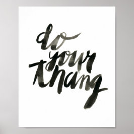 Tun Sie Ihren Tang | Wall-Art-Zitate | 8 x 10 Poster