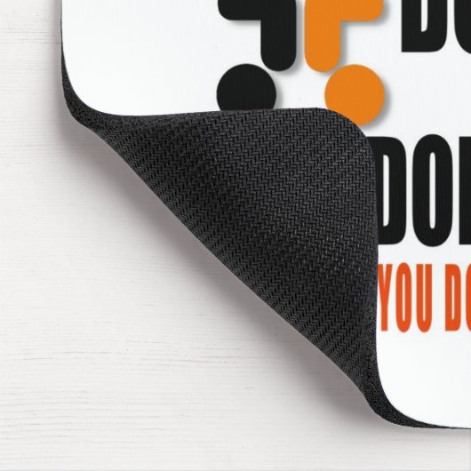 TUN SIE IMMER IHR BESTES MOUSEPAD (Ecke)