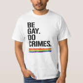 TUN SIE KRIMINALITÄT T-Shirt (Vorderseite)