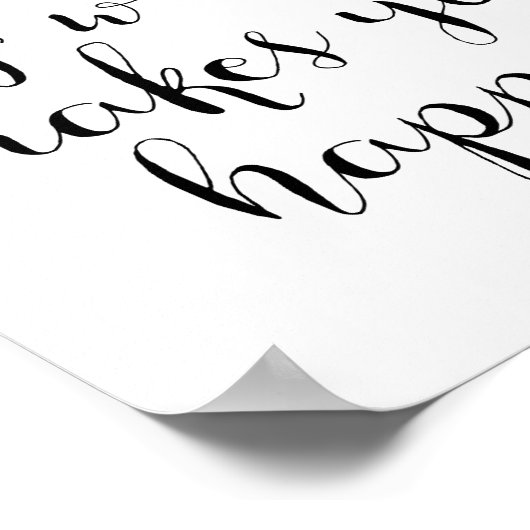 Tun Sie mehr, was Sie glücklich macht Poster (Ecke)