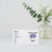 Tun Sie mich, den eine Bevorzugung denken Visitenkarte (Stehend Vorderseite)