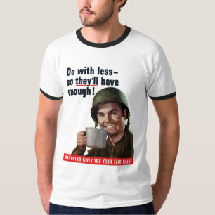 Tun Sie mit kleiner, also haben sie genug T-Shirt