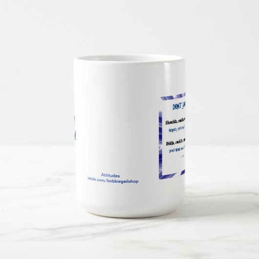 Tun Sie nicht, auf mir wenn! Kaffeetasse (Mittel)