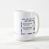 Tun Sie nicht, auf mir wenn! Kaffeetasse (VorderseiteRechts)