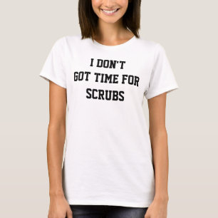 Tun Sie nicht got Zeit für die Ernte-Spitzen-T - T-Shirt