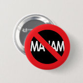 tun Sie nicht kAll ich mA*aM Knopf Button (Vorne & Hinten)
