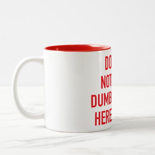 Tun Sie nicht stumm hier Zweifarbige Tasse (Links)