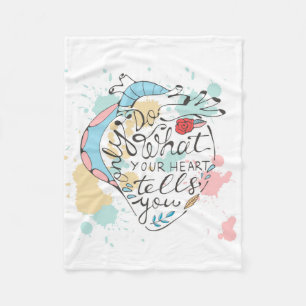 Tun Sie nur, was Ihr Herz Ihnen sagt Fleecedecke