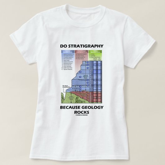 Tun Sie Stratigraphie, weil Geologie schaukelt T-Shirt (Design vorne)