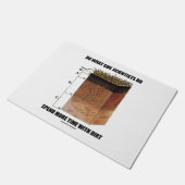 Tun Sie, was Bodenwissenschaftler tun, mehr Zeit v Fußmatte (Schrägansicht)