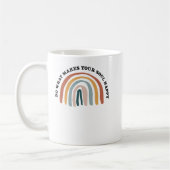 Tun Sie, was Ihr Soul glücklich macht Regenbogen Kaffeetasse (Links)