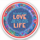 Tun Sie, was Sie als Inspirierend Inspirivity-Aufk Aufkleber (Vorderseite)