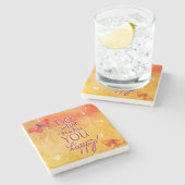 Tun Sie, was Sie glücklich macht Steinuntersetzer (Seitenansicht)