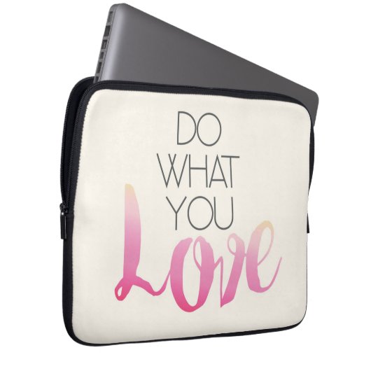 Tun Sie, was Sie Liebe 2 Laptopschutzhülle (Vorne Rechts)