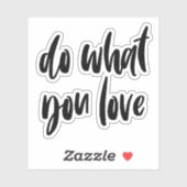 Tun Sie, was Sie Liebe Aufkleber (Blatt)