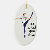 Tun Sie, was Sie Liebe Keramik Ornament (Rechts)