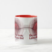 Tun Sie, was Sie Liebe | Liebe Was du leichtes Her Tasse (Zentrum)