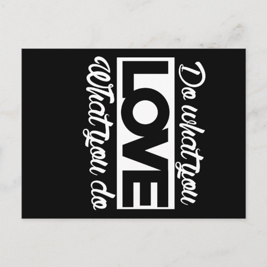 Tun Sie, was Sie Liebe Liebe, was Sie tun Postkarte (Vorderseite)