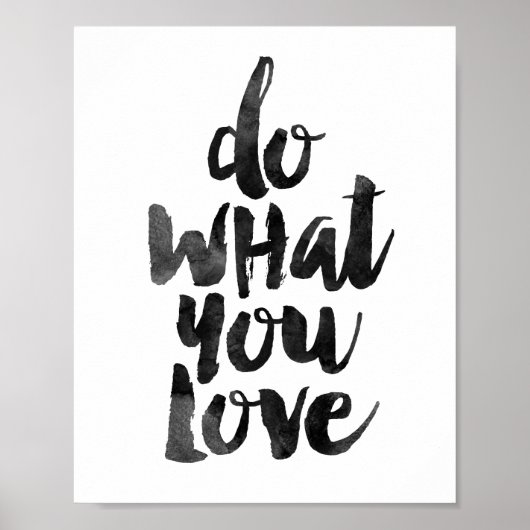 Tun Sie, was Sie Liebe Poster (Vorne)