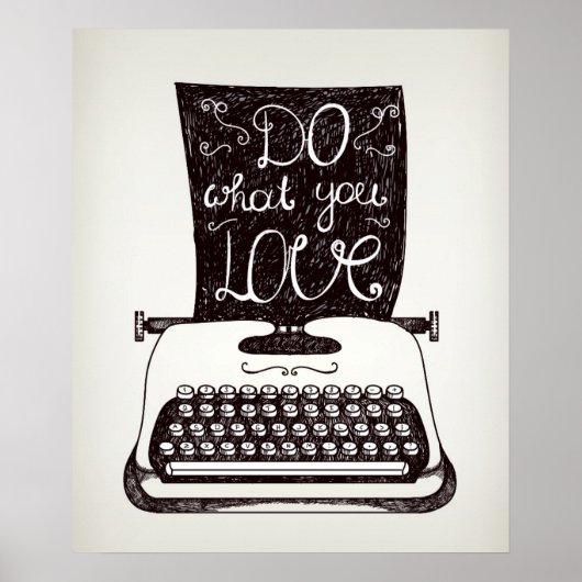 Tun Sie, was Sie Liebe Poster (Vorne)
