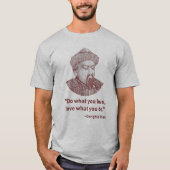 Tun Sie, was Sie Liebe... T-Shirt (Vorderseite)