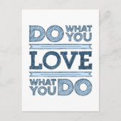 Tun Sie, was Sie tun, Liebe und Liebe Postkarte (Vorderseite)