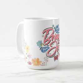 Tun Sie, was Sie zu Joy Floral und Butterfly Zitat Kaffeetasse