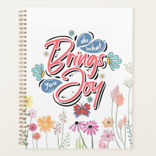 Tun Sie, was Sie zu Joy Floral und Butterfly Zitat Planer