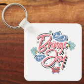 Tun Sie, was Sie zu Joy Floral und Butterfly Zitat Schlüsselanhänger (Vorderseite)