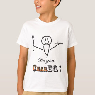 Tun u CharBQ? T-Shirt