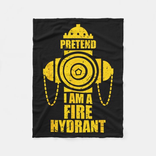 Tun wir so als ob ich ein Hydrant wäre Faules Hall Fleecedecke (Vorderseite)