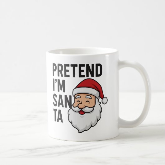 Tun wir so, als wäre ich der Weihnachtsmann - Lust Kaffeetasse (Rechts)