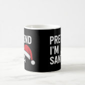 Tun wir so, als wäre ich der Weihnachtsmann - Lust Kaffeetasse (Mittel)