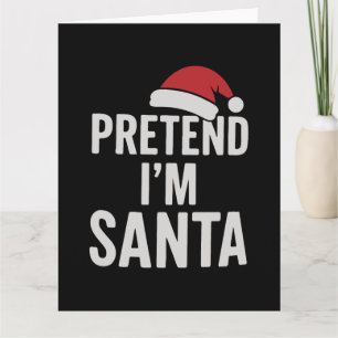 Tun wir so, als wäre ich der Weihnachtsmann - Lust Karte