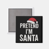 Tun wir so, als wäre ich der Weihnachtsmann - Lust Magnet (Vorderseite/Rückseite)