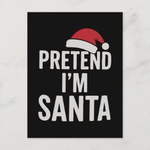 Tun wir so, als wäre ich der Weihnachtsmann - Lust Postkarte