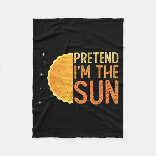 Tun wir so, als wäre ich die Sonne - Sonne Sonnens Fleecedecke (Vorderseite)