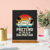 Tun wir so, als wäre ich ein Dalmatiner Retro-Hund Acrylschild (Hochzeit)