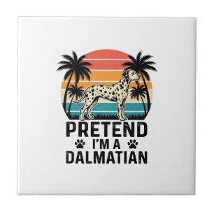 Tun wir so, als wäre ich ein Dalmatiner Vintage-Hu Fliese