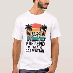 Tun wir so, als wäre ich ein Dalmatiner Vintage-Hu T-Shirt