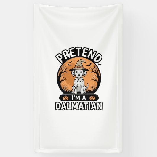 Tun wir so, als wäre ich ein dalmatinischer Hallow Banner (Vertikal)