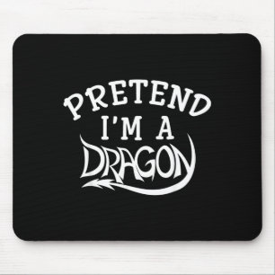 Tun wir so als wäre ich ein Drachen Kostüm Hallowe Mousepad
