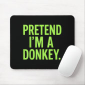 Tun wir so, als wäre ich ein fauler lustiger Hallo Mousepad (Mit Mouse)