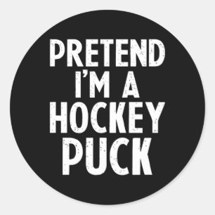Tun wir so, als wäre ich ein Hockey-Puck Eishockey Runder Aufkleber