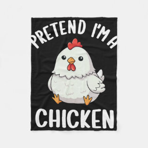 Tun wir so als wäre ich ein Huhn Kinder Lustiges H Fleecedecke